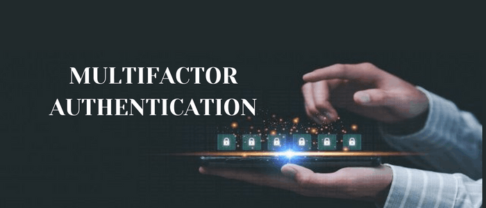 Multifactor Authentication